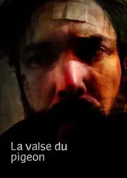 La valse du pigeon movie poster