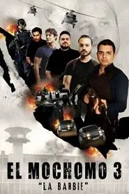 El Mochomo 3 - La Barbie movie poster