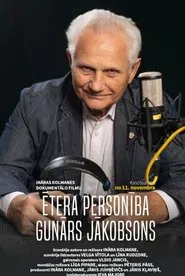 Ētera personība. Gunārs Jākobsons movie poster