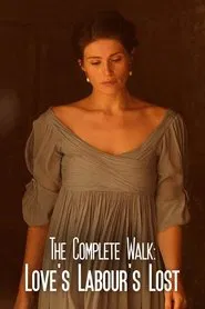 The Complete Walk: Love's Labour's Lost movie poster