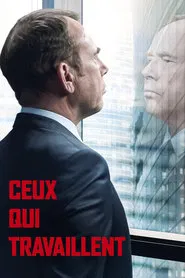 Those Who Work movie poster
