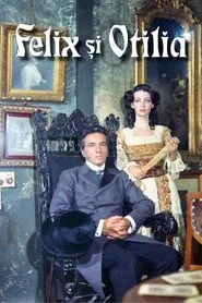 Felix and Otilia movie poster