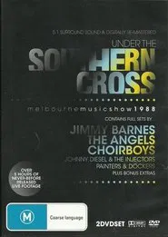 Under The Southern Cross; Melbourne Music Show 1988 movie poster