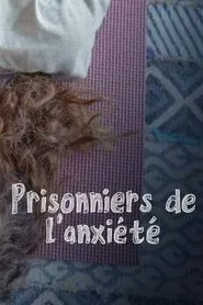 In the Head of an Anxious movie poster