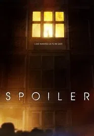 Spoiler movie poster