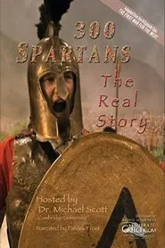 300 Spartans: The Real Story movie poster