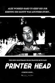 Printer Head movie poster