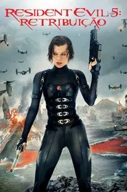 Poster do filme Resident Evil 5: Retribuição