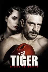 Tiger, Blood in the Mouth movie poster