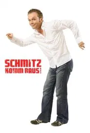 Schmitz komm raus! tv show poster