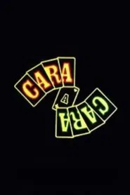 Cara a Cara tv show poster