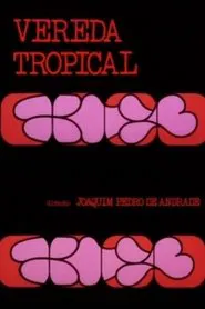 Tropical Paths movie poster