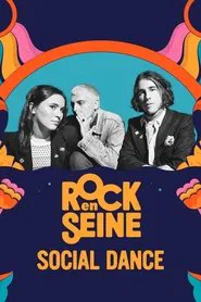 Social Dance - Rock en Seine 2023 movie poster