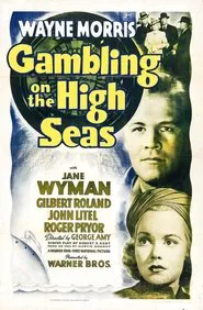 Gambling on the High Seas movie poster