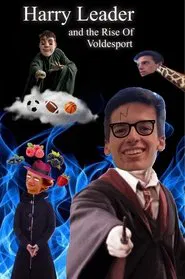 Harry Leader and the Rise of Voldesport movie poster