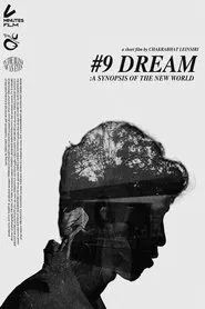 #9 Dream: A synopsis of the new world movie poster
