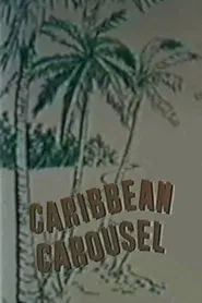 Caribbean Carousel movie poster