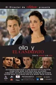 Poster do filme Ella y el Candidato