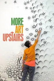 More Art Upstairs movie poster