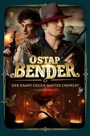 Ostap Bender: The Final Hustle movie poster