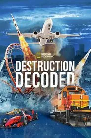 Destruction Decoded tv show poster