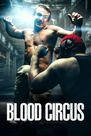Blood Circus movie poster