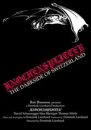 Knochensplitter - The Dark Side of Switzerland movie poster
