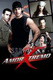 Amor Xtremo movie poster