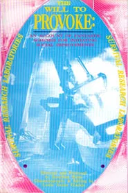 Poster do filme The Will To Provoke: An Account Of Fantastic Schemes For Initiating Social Improvements