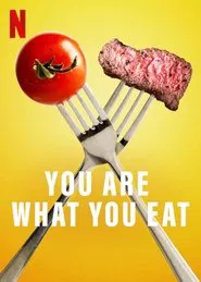 You Are What You Eat: A Twin Experiment movie poster