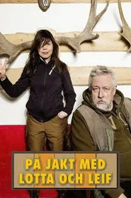 På jakt med Lotta och Leif movie poster