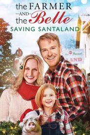 The Farmer and the Belle: Saving Santaland movie poster