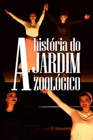 A História do Jardim Zoológico movie poster