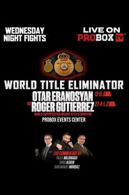 Otar Eranosyan vs. Roger Gutierrez movie poster