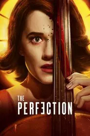 The Perfection movie poster