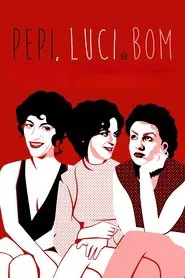 Poster do filme Pepi, Luci, Bom e Outras Garotas de Montão