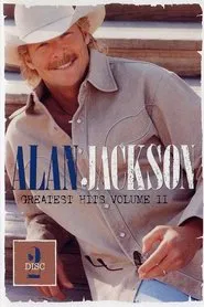 Alan Jackson: Greatest Hits Volume II Disc 2 movie poster