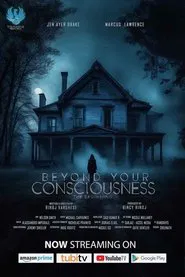 Beyond Your Consciousness movie poster