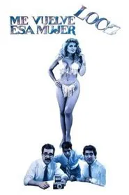 Poster do filme That women makes me go crazy