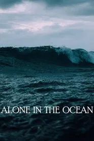 Alone in the Ocean movie poster