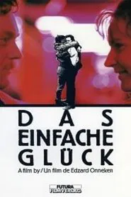 Das einfache Glück movie poster