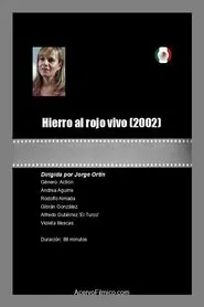 Hierro al rojo vivo movie poster