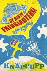 Poster do filme De sista entusiasterna