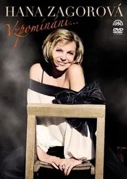 Poster do filme Hana Zagorová – Vzpomínání