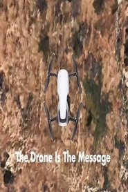 Poster do filme The Drone Is The Message