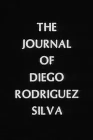 The Journal of Diego Rodriguez Silva movie poster