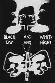 Black and White, Day and Night movie poster