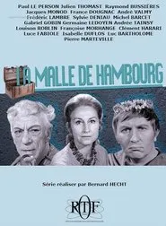La Malle de Hambourg tv show poster