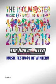 THE IDOLM@STER MUSIC FESTIV@L OF WINTER!! movie poster
