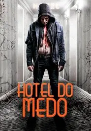 Poster do filme Hotel do Medo